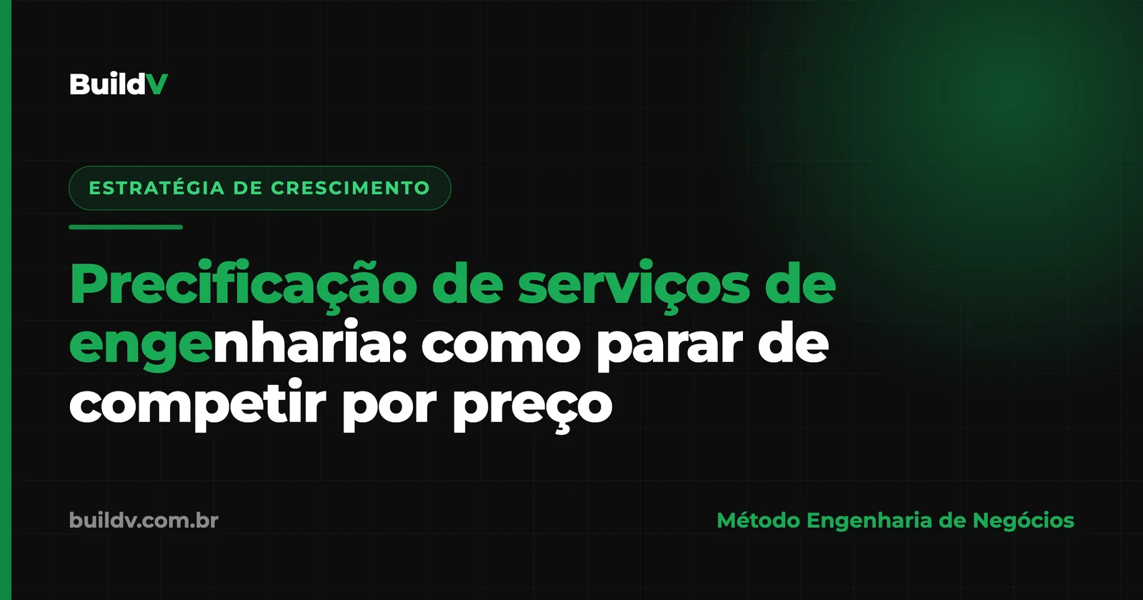 Precificação de serviços de engenharia: como parar de competir por preço